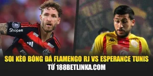 Soi Kèo Bóng Đá Flamengo RJ Vs Esperance Tunis Từ fi-login.in.net